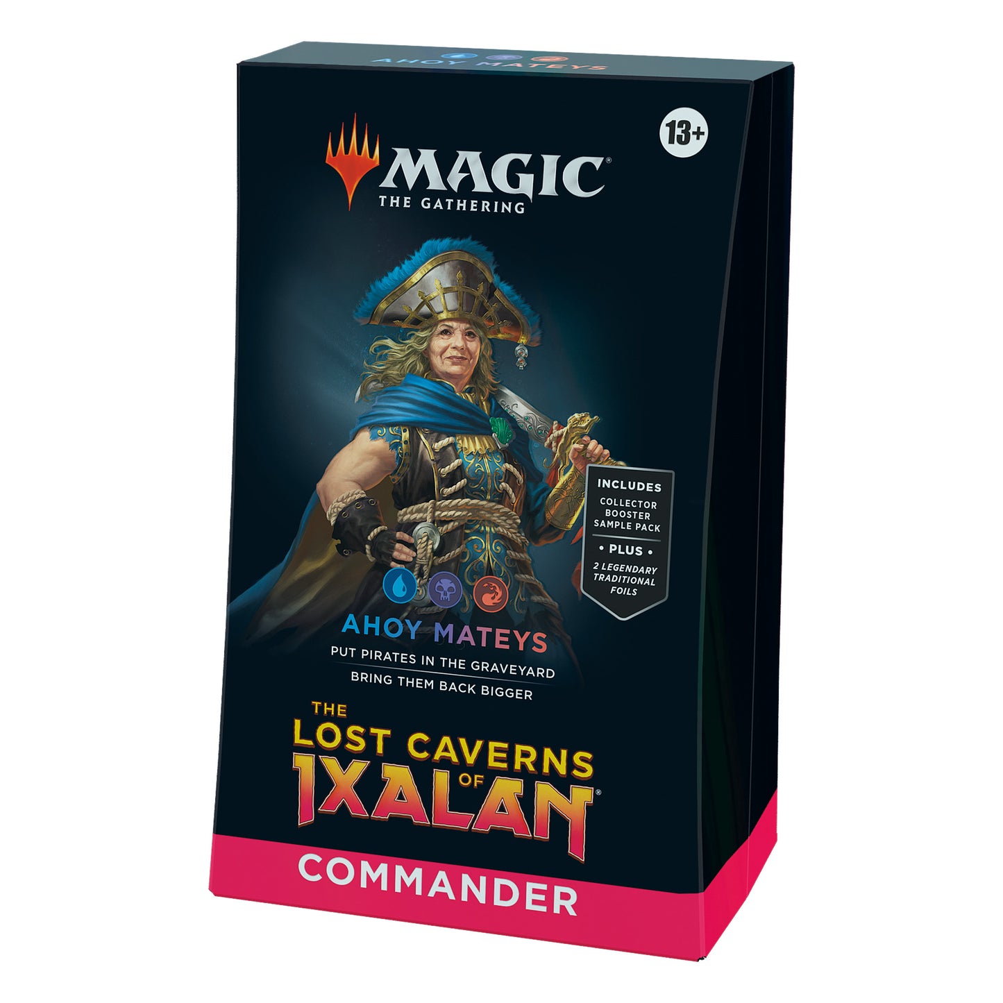 Ahoy Mateys | The Lost Caverns of Ixalan Commander Deck